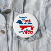 Tweetet Ihr Fleisch und verliert Ihren Sitz - Button (Beispiel)