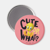 TWEETY™-Cute Or What? Magnet (Vorderseite/Rückseite)