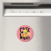 TWEETY™-Cute Or What? Magnet (In Situ (Geschirrspüler))