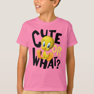 TWEETY™-Cute Or What? T-Shirt