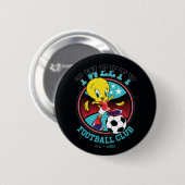 TWEETY™ Fußballclub-Abzeichen Button (Vorne & Hinten)