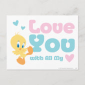 Tweety "Liebe You with All my Heart" Postkarte (Vorderseite)