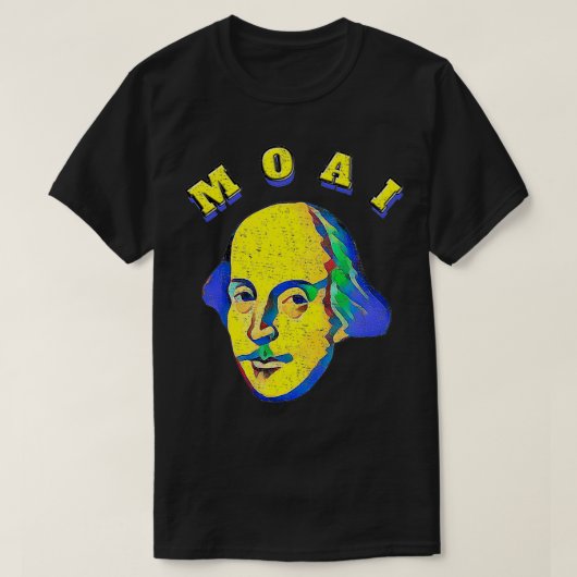 Twelfth Night MOAI Malvolio Shakespearean Quote  T-Shirt (Design vorne)