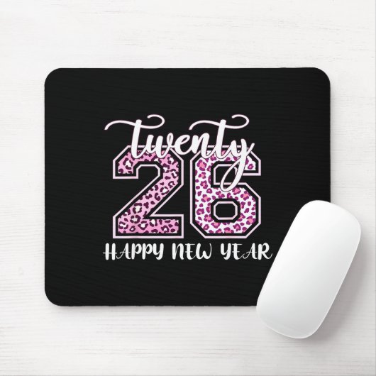 Twenty 26 2026 Happy New Year Leopard Pattern Wome Mousepad (Mit Mouse)