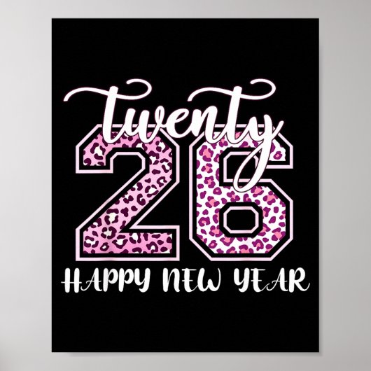 Twenty 26 2026 Happy New Year Leopard Pattern Wome Poster (Vorne)
