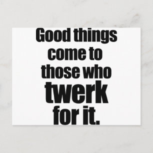 Twerk für sie postkarte