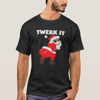 Twerking Santa Claus im Gesicht Maske Twerk es Chr T-Shirt