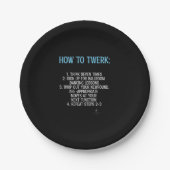 Twerking Tutorial - NICHT! 7 Zoll Pappteller (Vorderseite)