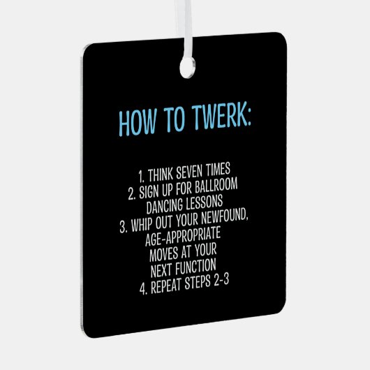 Twerking Tutorial - NICHT! Ornament Aus Metall (Vorderseite Rechts)