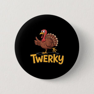 Twerky lustiger Thanksgiving tanzender Truthahn Pu Button
