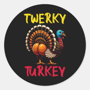 Twerky Turkey Erntedank Funny Dancing Türkei Runder Aufkleber