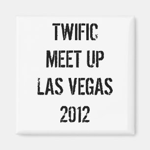 TWIFIC TREET UP LAS VEGAS 2012 MAGNET