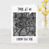 *TWIN* BEI "40" GENIESSEN SIE DIE RIDE BIRTHDAY WI KARTE (Gelbe Blume)