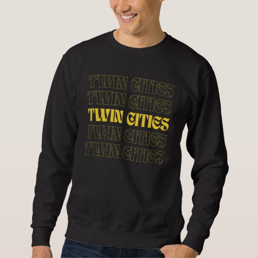 Twin Cities Minnesota Zuhause Staat Sweatshirt (Vorderseite)