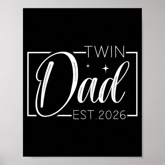Twin Dad Father Mother Of Twins Est 2026 Father's Poster (Vorne)
