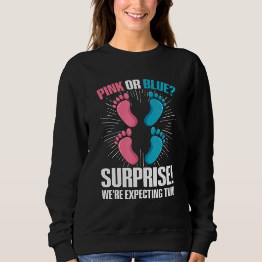 Twin Gender Reveal Quote for a Gender Reveal Twin  Sweatshirt (Vorderseite)