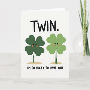 Twin Lucky Ich bin so Glücklich Karte