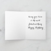 ****TWIN**** SIE SIND FREUNDLICH GEBURTSTAG KARTE (Innenseite)