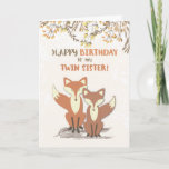 Twin Sister Birthday Foxes, Blätter auf Zweigen Karte<br><div class="desc">Diese beiden braunen und weißen Füchse sind diejenigen,  die Sie brauchen,  um Ihrer Zwillingsschwester einen guten Geburtstag zu wünschen. Diese Karte mit einem Hintergrund voller bunter Blätter und Zweige wird eine sehr schöne Überraschung sein.</div>