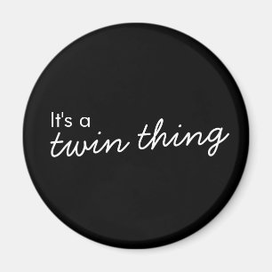 Twin Thing Schwarz-Moderne Anpassung Magnet