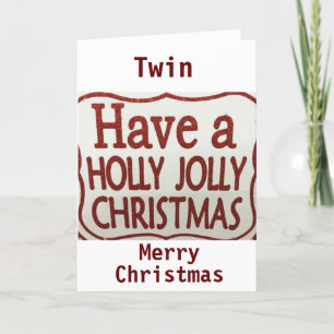 ***TWIN**** WEIHNACHTEN SOLLTEN HOLLY UND JOLLY SE