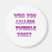 Twinkle Toes Magnet (Vorne)