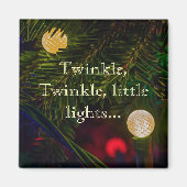 Twinkle, Twinkle, Little Lights Magnet3 Magnet (Vorne)