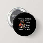 Twinkle Twinkle Little Snitch Kümmere dich um dein Button (Vorne & Hinten)