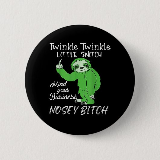 Twinkle Twinkle Little Snitch Mind Your Business N Button (Vorderseite)
