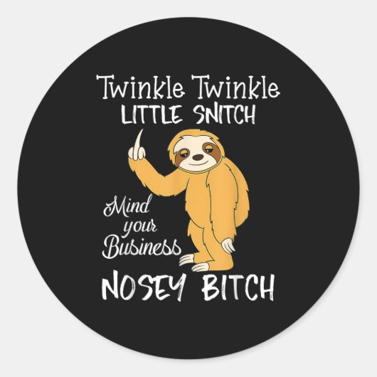 Twinkle Twinkle Little Snitch Mind Your Business N Runder Aufkleber (Vorderseite)