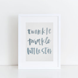Twinkle, Twinkle Little Star Art Print Poster