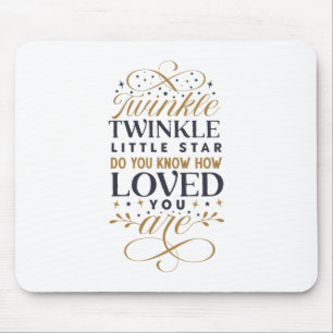 Twinkle Twinkle Little Star Mousepad