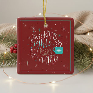 Twinkling Lights Hot Cocoa Nights ID593 Keramikornament
