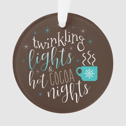 Twinkling Lights Hot Cocoa Nights ID593 Ornament (Vorderseite)
