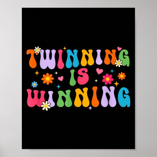Twinning Is Winning Twin Day Srit Week Friend Poster (Vorne)