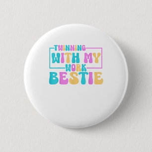 Twinning mit meiner Arbeit Bestie Spirit Week Best Button