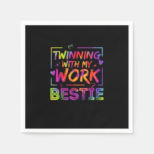 Twinning mit meiner Arbeit Bestie Spirit Week Best Serviette (Vorderseite)