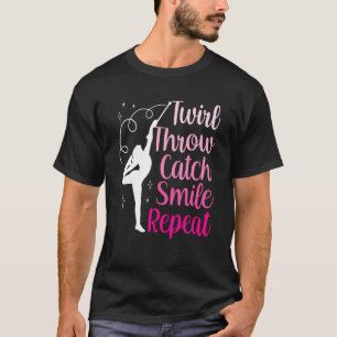 Twirler Majoretten drehen werfen fangen lächeln St T-Shirt