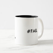 Twitter #FAIL username-Tasse Zweifarbige Tasse (VorderseiteRechts)