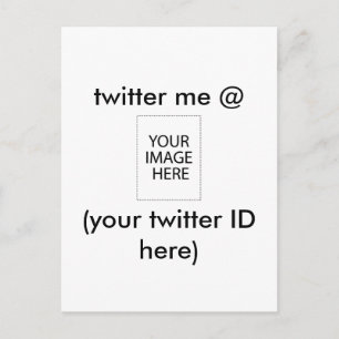 Twitter me @ (Ihre Twitter-ID hier) The MUSEUM Postkarte