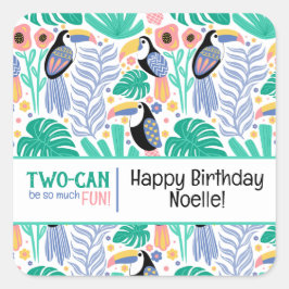 TWO-CAN (Toucan) Tropischer Geburtstag Quadratischer Aufkleber