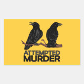 Two Crows = Attempfänger Rechteckiger Aufkleber (Vorderseite)