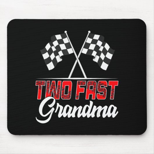 Two Fast Grandma Second Birthday Racing Car Family Mousepad (Vorne)