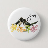 "Two for Joy" 2 Magpies mit Blumenakzent Button (Vorderseite)