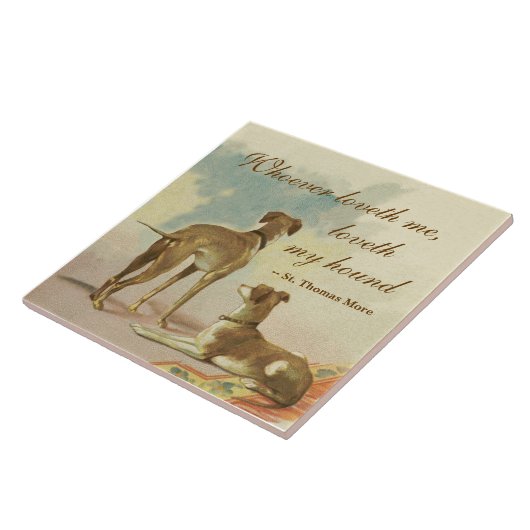 Two Greyhounds / Berühmtes St. Thomas Mehr Zitat Fliese (Seite)