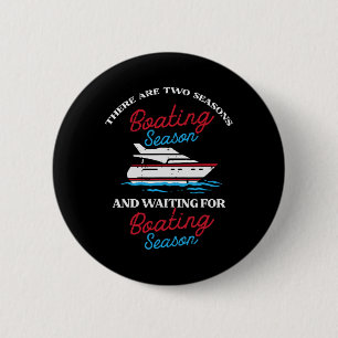 Two Seasons Boot Funny Yacht Meme Captain Men W Button
