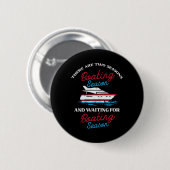 Two Seasons Boot Funny Yacht Meme Captain Men W Button (Vorne & Hinten)