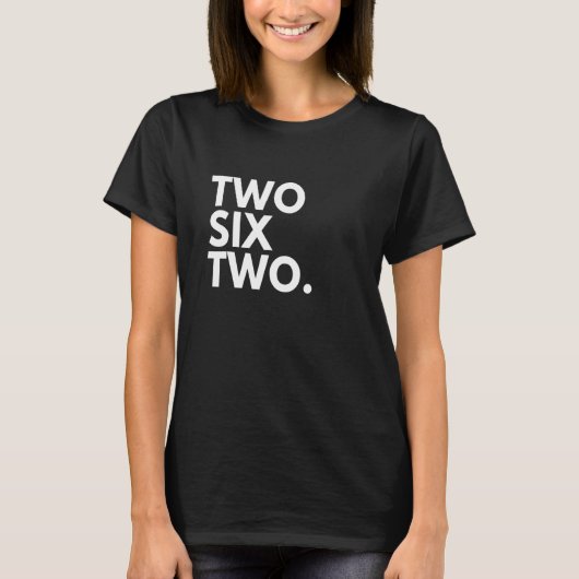 TWO SIX TWO Area Code 262 Kenosha WI Wisconsin USA T-Shirt (Vorderseite)