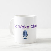 Two Woke Chics Podcast Tasse (Vorderseite Links)