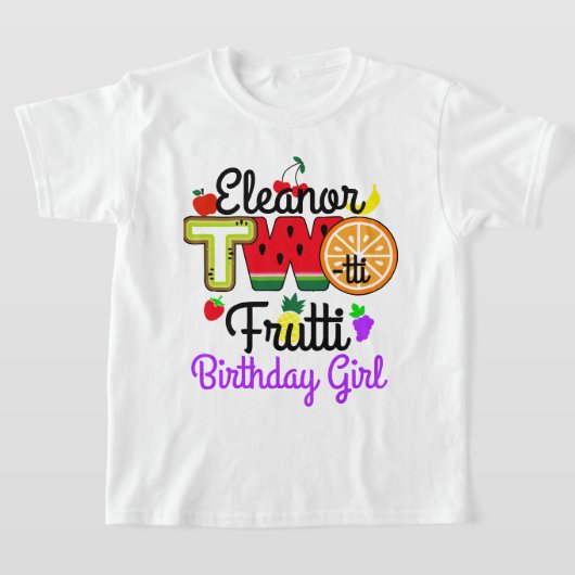 Twotti Fruitti Birthday Girl | Tuitti Frucht | T-Shirt (Ablage )